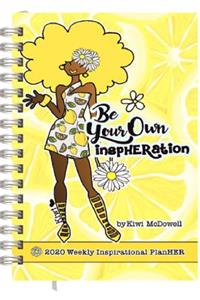 Be Your Own Inspheration