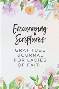 Encouraging Scriptures Gratitude Journal for Ladies of Faith