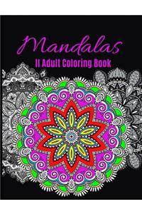 Mandalas II Adult Coloring Book