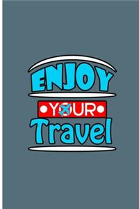 Enjoy Your Travel