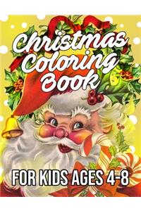 Christmas Coloring Book for Kids Ages 4-8