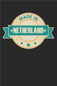 Made in Netherland