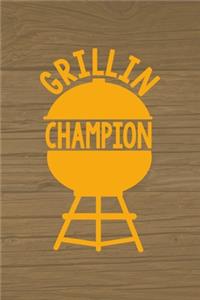 Grillin' Champion
