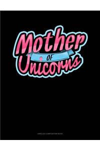 Mother Of Unicorns