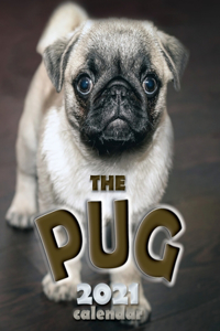 The Pug 2021 Calendar