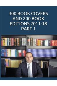 300 Books Covers and 200 Book Editions 2011-18 Part 1