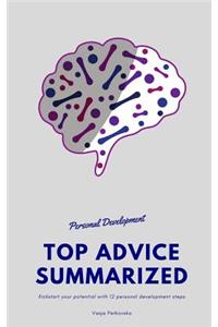 Personal Development Top Advice Summarized