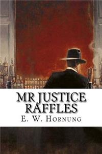 Mr Justice Raffles