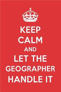 Keep Calm and Let the Geographer Handle It