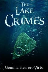 The Lake Crimes