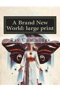 A Brand New World