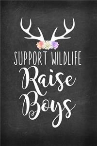 Support Wildlife Raise Boys