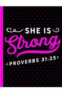 She Is Strong Proverbs 31