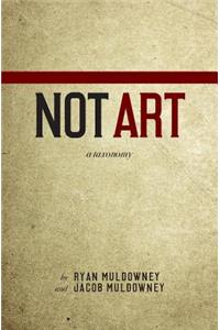 Not Art