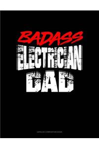 Badass Electrician Dad