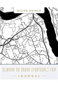 Oliveira Do Douro (Portugal) Trip Journal