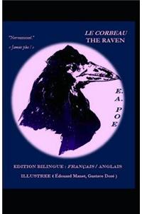 Le Corbeau / The Raven - Edition Bilingue Illustree