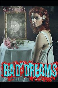 Bad Dreams