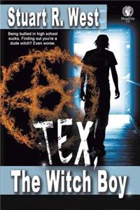 Tex, The Witch Boy