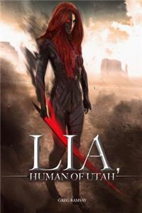 Lia, Human of Utah