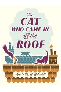 The Cat Who Came in Off the Roof