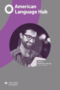 American Language Hub Level 5 Workbook with Key + Access to Audio