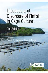 Diseases and Disorders of Finfish in Cage Culture