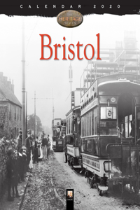 Bristol Heritage Wall Calendar 2020 (Art Calendar)