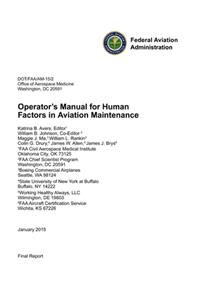 Operator's Manual for Human Factors in Aviation Maintenance