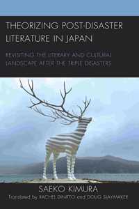 Theorizing Post-Disaster Literature in Japan