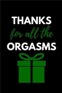 Thanks for All the Orgasms