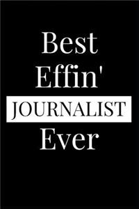 Best Effin' Journalist Ever