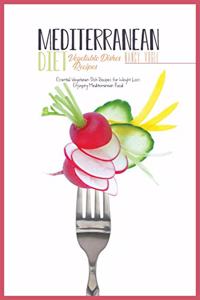 Mediterranean Diet Vegetable Dishes Recipes