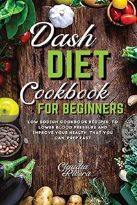 Dash Diet Cookbook for Beginners