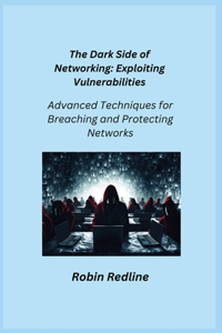 Dark Side of Networking