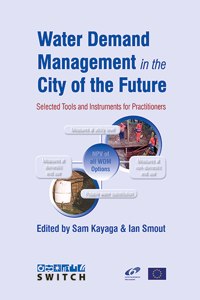 Water Demand Management in the City of the Future: Selected Tools and Instruments for Practitioners