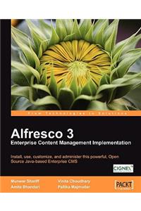 Alfresco 3 Enterprise Content Management Implementation