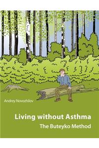 Living without asthma