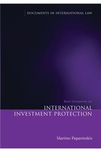 Basic Documents on International Investment Protection