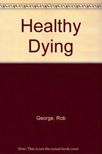 Healthy Dying