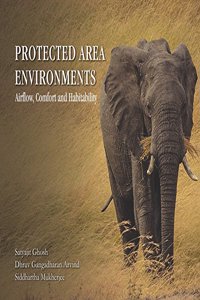 Protected Area Environments - Airflow, Comfort and Habitability