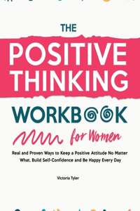 Positive Thinking Workbook for Women