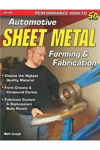 Automotive Sheet Metal Forming & Fabrication