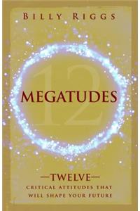 Megatudes
