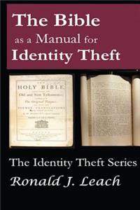 Bible as a Manual for Identity Theft
