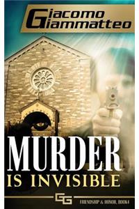 Murder Is Invisible