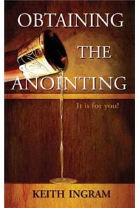 Obtaining the Anointing: It Is for You!