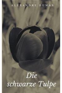 Die Schwarze Tulpe