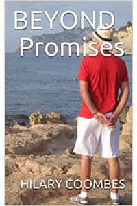 Beyond Promises