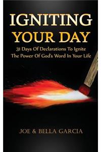 Igniting Your Day